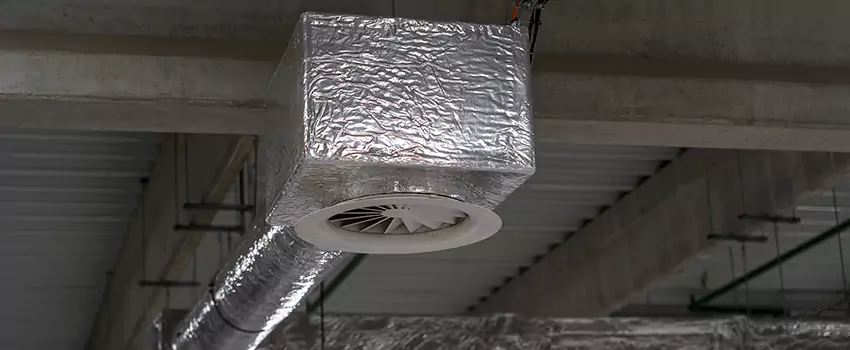 Heating Ductwork Insulation Repair Services in Placentia, CA