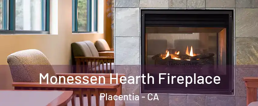  Monessen Hearth Fireplace Placentia - CA
