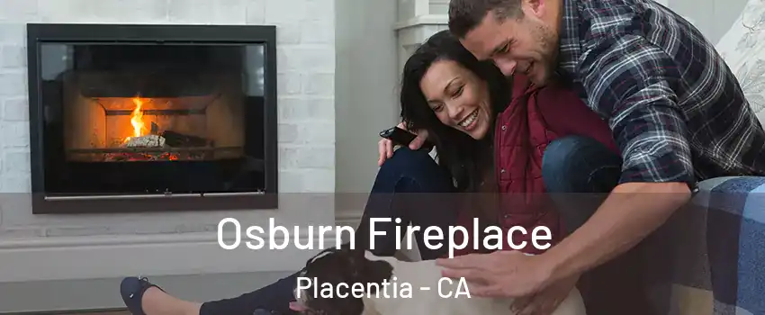  Osburn Fireplace Placentia - CA